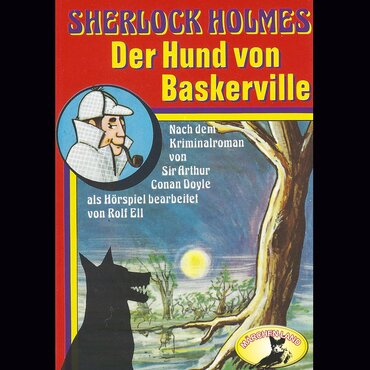 Antibiotika Examen album fattige Sherlock Holmes, Der Hund von Baskerville | Rolf Ell, Sir Arthur Conan  Doyle | eStories.com